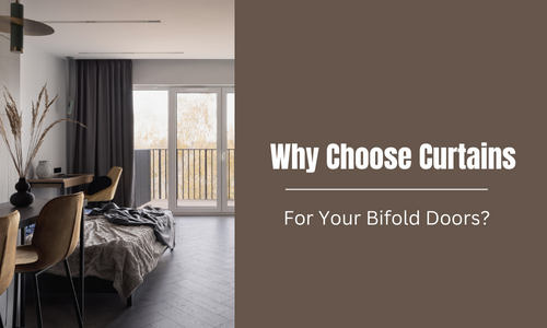 why choose curtains for your bifold doors? header image
